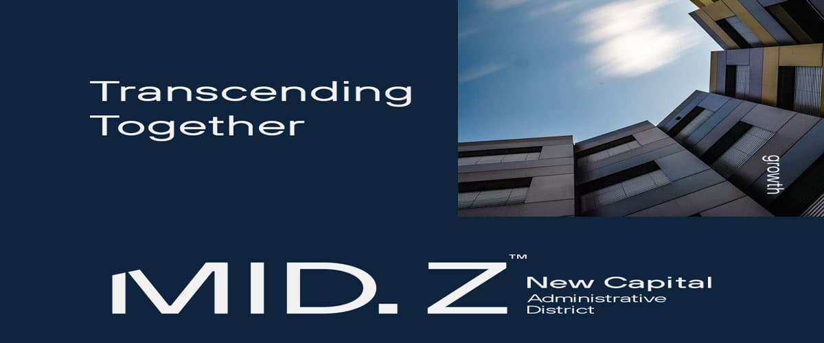ميد زي العاصمة الادارية الجديدة Mid-Z New Capital